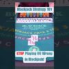 STOP playing 99 wrong in blackjack!